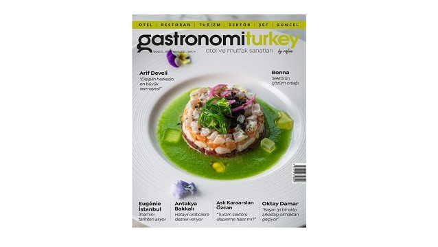 Gastronomi Turkey by Rafine'nin yeni sayısı çıktı