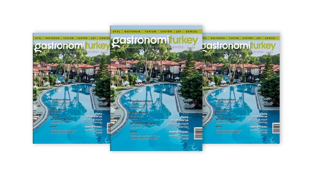Gastronomi Turkey by Rafine'nin yeni sayısı çıktı