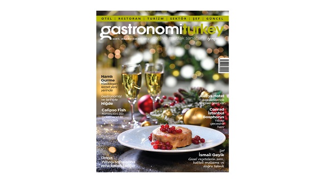 Gastronomi Turkey by Rafine'nin yeni sayısı çıktı