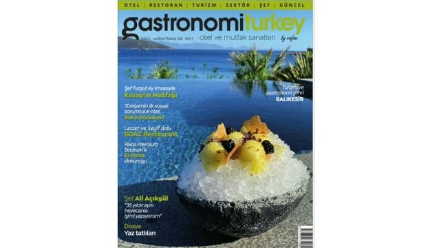 Gastronomi Turkey'in yeni sayısı çıktı