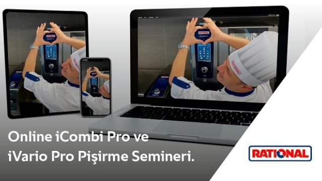 RATIONAL’den Online Pişirme Seminerleri!  Mutlaka görmeniz lazım