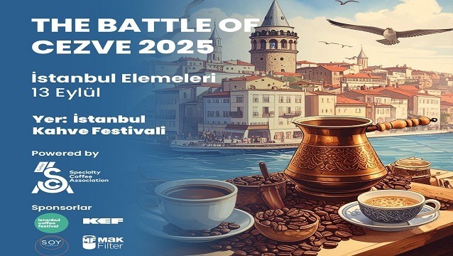 “The Battle of cezve” Türkiye finali İstanbul’da!