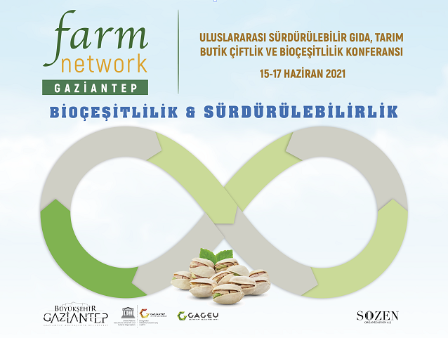 Uluslararası Sürdürülebilir Gıda, Butik Tarım ve Bio çeşitlilik Kongresi Farm Network için geri sayım başladı 